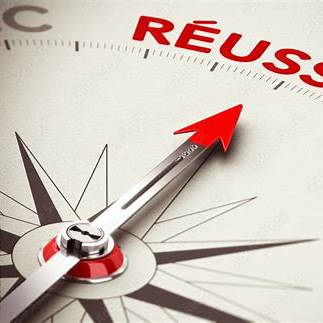 Comment réussir, les clés de la réussite